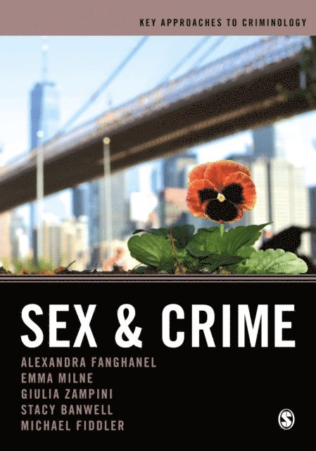 Michael Fiddler, Stacy Banwell, Giulia F. Zampini, Emma Milne, Alexandra Fanghanel - Sex and Crime, E-bok