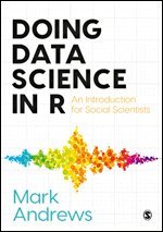 Mark Andrews - Doing Data Science in R, Övrigt