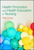 Health Promotion and Health Education in Nursing