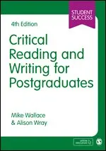 Mike Wallace, Alison Wray - Critical Reading and Writing for Postgraduates. Tillgänglighet: Lägg i varukorg