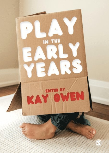 Kay Owen - Play in the Early Years, E-bok