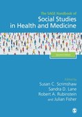 SAGE Handbook of Social Studies in Health and Medicine