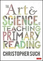Christopher Such - The Art and Science of Teaching Primary Reading, Inbunden. Tillgänglighet: Lägg i varukorg