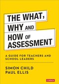 What, Why and How of Assessment