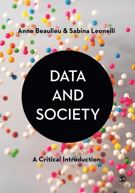 Sabina Leonelli, Anne Beaulieu - Data and Society, E-bok