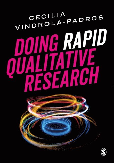 Cecilia Vindrola-Padros - Doing Rapid Qualitative Research, E-bok