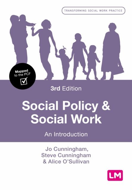 Alice O'Sullivan, Steve Cunningham, Jo Cunningham - Social Policy and Social Work, E-bok