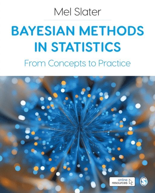 Mel Slater - Bayesian Methods in Statistics, E-bok