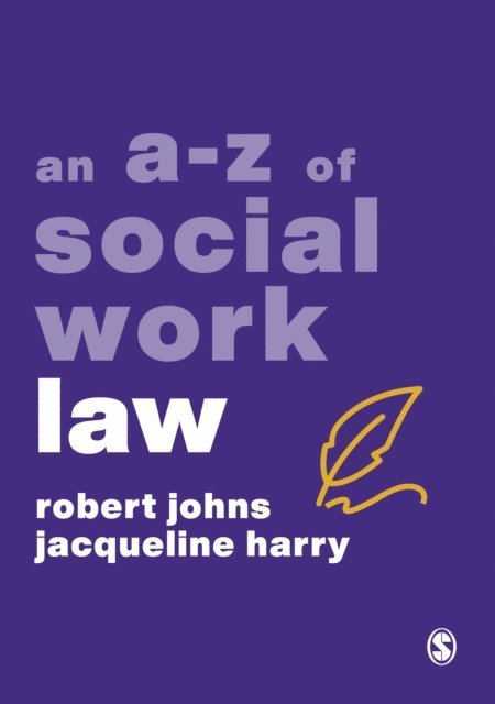 Jacqueline Harry, Robert Johns - A-Z of Social Work Law, E-bok