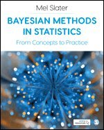 Mel Slater - Bayesian Methods in Statistics, Övrigt