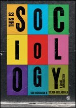 Dan Woodman, Steven Threadgold - This is Sociology, Övrigt