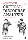 How to Do Critical Discourse Analysis