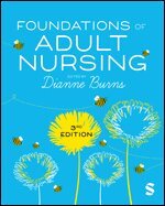 Dianne Burns - Foundations of Adult Nursing, Inbunden