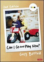 Greg Bottrill - Can I Go and Play Now?, Inbunden. Tillgänglighet: Lägg i varukorg