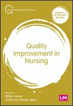 Gillian Janes, Catherine Delves-Yates - Quality Improvement in Nursing, Övrigt