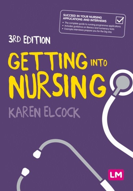 Karen Elcock - Getting into Nursing, E-bok