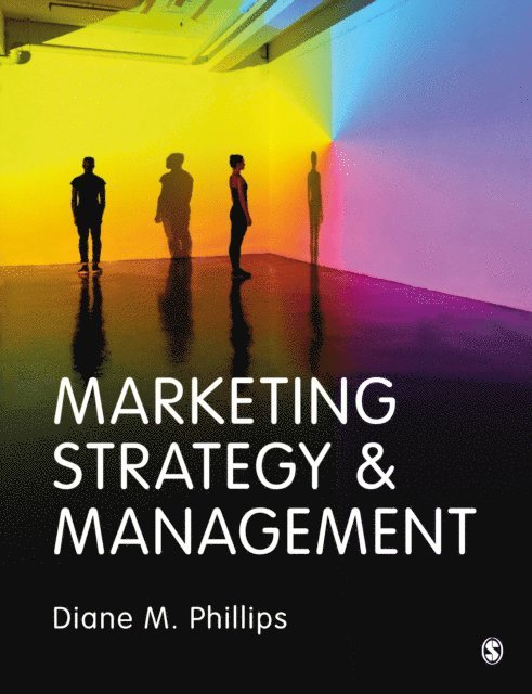 Diane M. Phillips - Marketing Strategy & Management, E-bok
