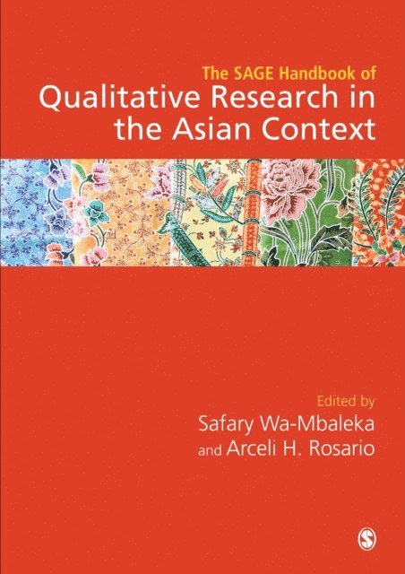 Arceli Rosario, Safary Wa-Mbaleka - SAGE Handbook of Qualitative Research in the Asian Context, E-bok