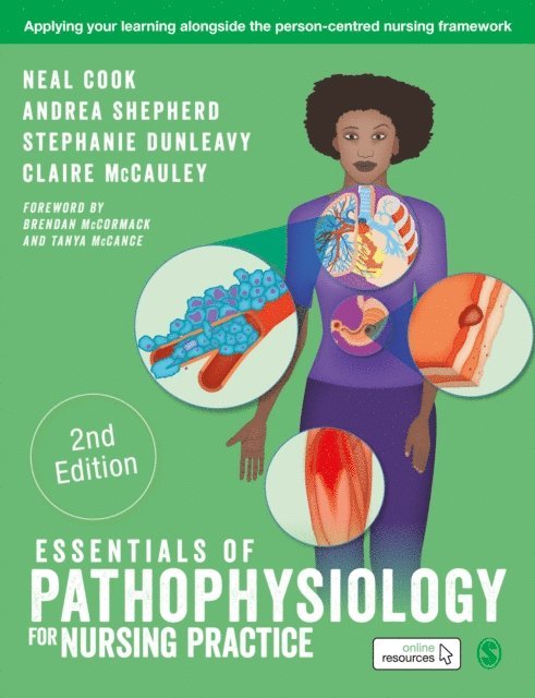 Claire McCauley, Stephanie Dunleavy, Andrea Shepherd, Neal Cook - Essentials of Pathophysiology for Nursing Practice, E-bok