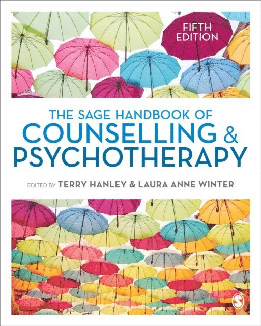 Laura Anne Winter, Terry Hanley - SAGE Handbook of Counselling and Psychotherapy, E-bok