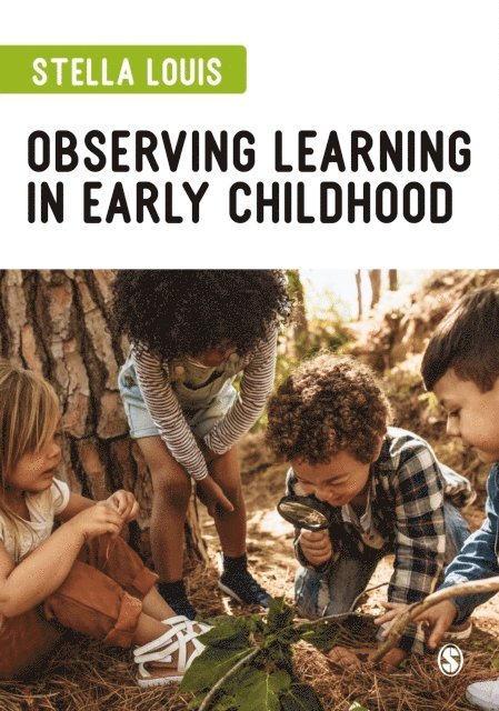 Stella Louis - Observing Learning in Early Childhood, E-bok