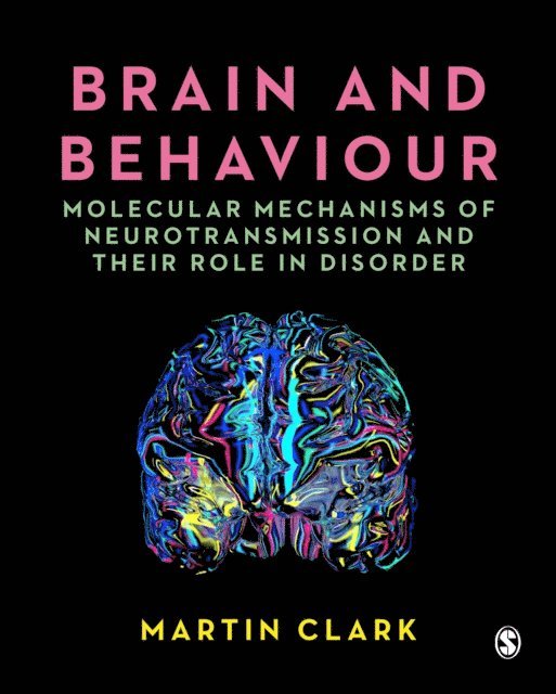 Martin Clark - Brain and Behaviour, E-bok