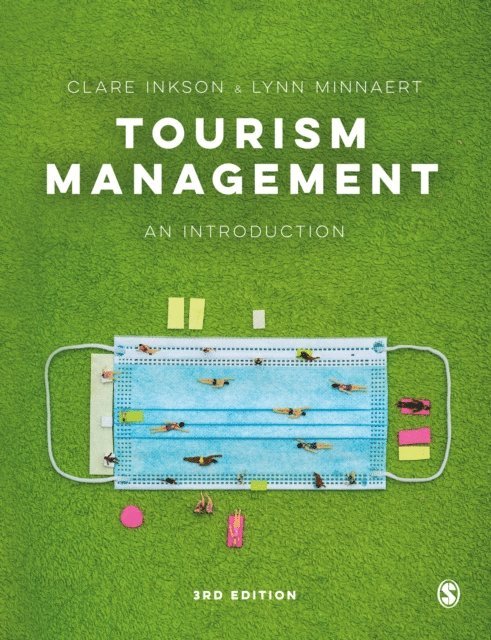 Lynn Minnaert, Clare Inkson - Tourism Management, E-bok
