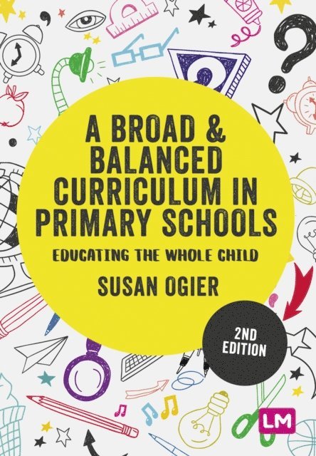 Susan Ogier - Broad and Balanced Curriculum in Primary Schools, E-bok