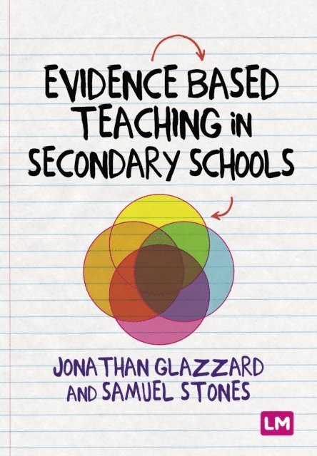 Professor Jonathan Glazzard, Samuel Stones - Evidence Based Teaching in Secondary Schools, E-bok
