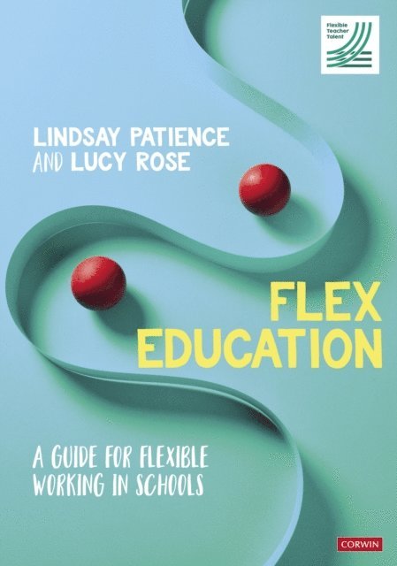 Lucy Rose, Lindsay Patience - Flex Education, E-bok