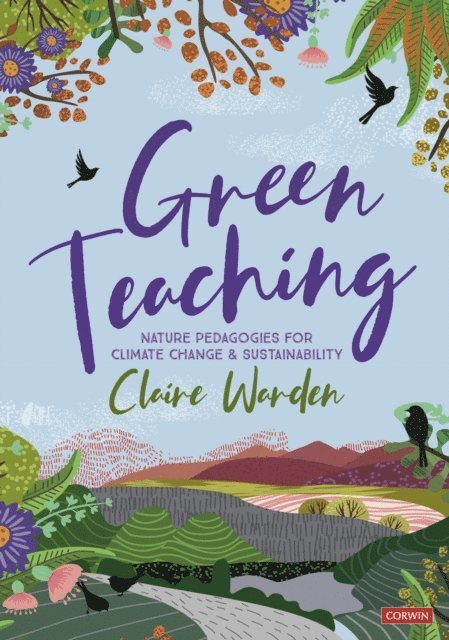 Claire Warden - Green Teaching, E-bok