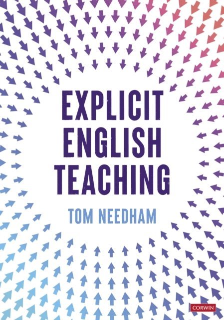 Tom Needham - Explicit English Teaching, E-bok
