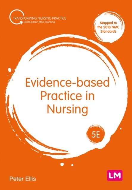 Peter Ellis - Evidence-based Practice in Nursing, E-bok