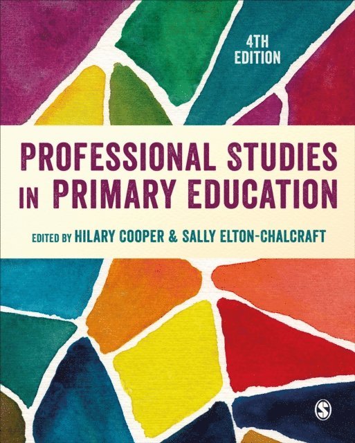 Sally Elton-Chalcraft, Hilary Cooper - Professional Studies in Primary Education, E-bok