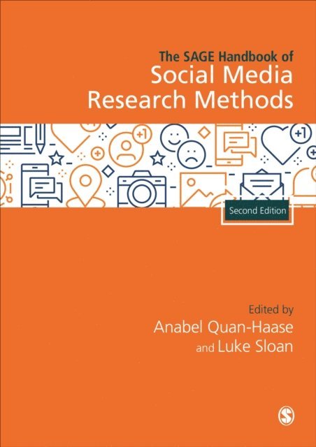 Luke Sloan, Anabel Quan-Haase - SAGE Handbook of Social Media Research Methods, E-bok