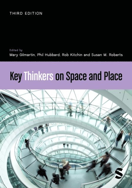 Sue Roberts, Rob Kitchin, Phil Hubbard, Mary Gilmartin - Key Thinkers on Space and Place, E-bok