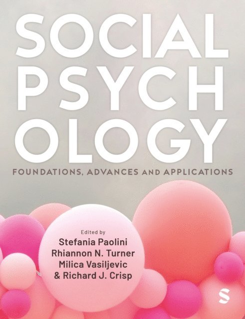 Richard J. Crisp, Milica Vasiljevic, Rhiannon N. Turner, Stefania Paolini - Social Psychology, E-bok