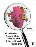 Qualitative Research in Politics and International Relations