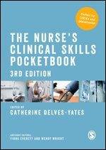 Catherine Delves-Yates, Fiona Everett, Wendy Wright - The Nurse's Clinical Skills Pocketbook, Övrigt