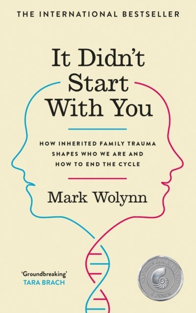 Mark Wolynn - It Didn't Start With You, E-bok