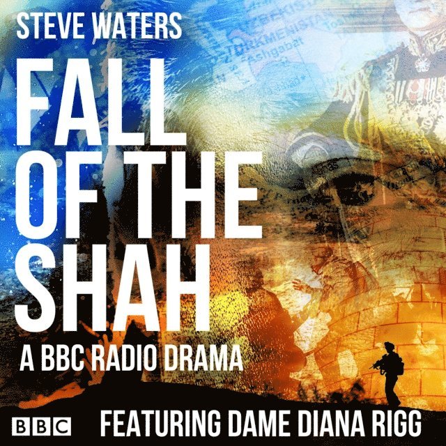Steve Waters - Fall of the Shah, Ljudbok