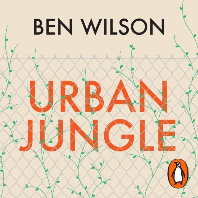 Ben Wilson - Urban Jungle, Ljudbok