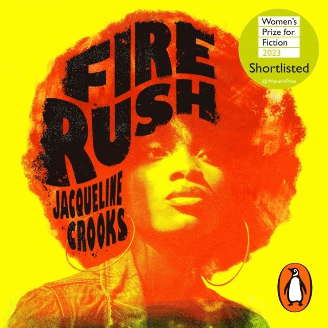 Jacqueline Crooks - Fire Rush, Ljudbok