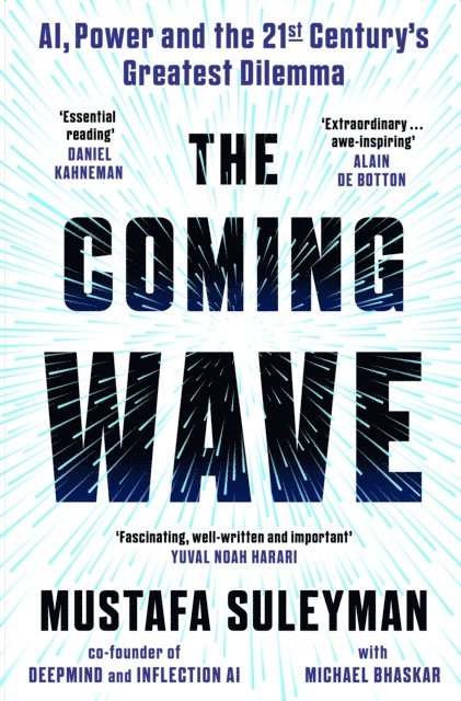 Mustafa Suleyman, Michael Bhaskar - Coming Wave, E-bok