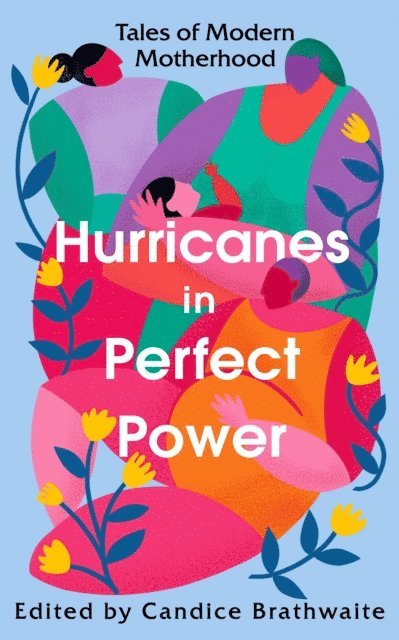 Various, Candice Brathwaite - Hurricanes in Perfect Power, E-bok