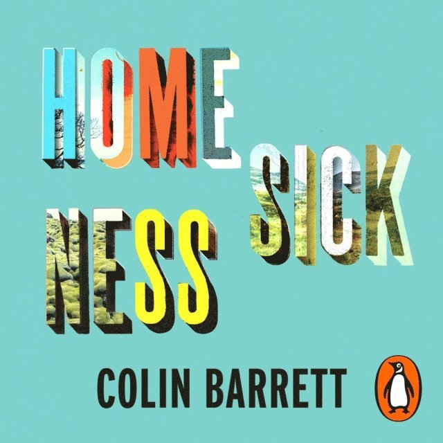 Colin Barrett - Homesickness, Ljudbok
