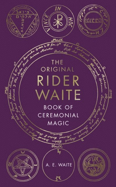 A.E. Waite - Book Of Ceremonial Magic, E-bok