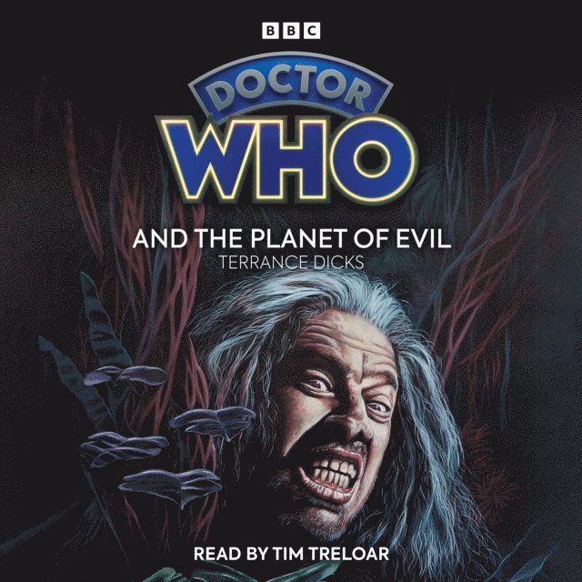 Terrance Dicks - Doctor Who and the Planet of Evil, Ljudbok