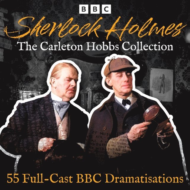Arthur Conan Doyle - Sherlock Holmes: The Carleton Hobbs Collection, Ljudbok
