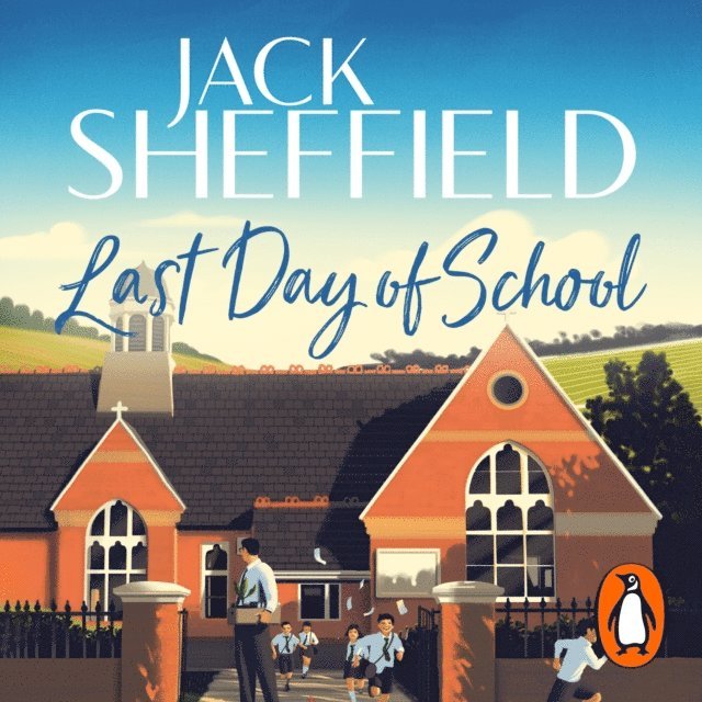 Jack Sheffield - Last Day of School, Ljudbok